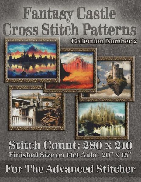 Cover for Tracy Warrington · Fantasy Castle Cross Stitch Patterns: Collection Number 2 (Paperback Book) (2014)