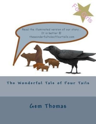 Cover for Gem Thomas · The Wonderful Tale of Four Tails (Paperback Book) (2014)