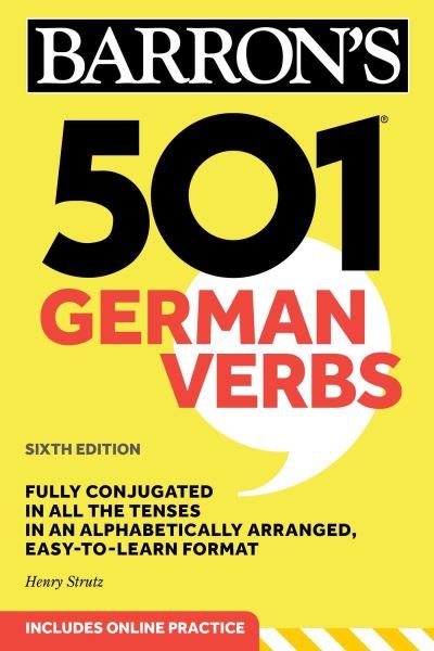 Cover for Henry Strutz · 501 German Verbs, Sixth Edition - Barron's 501 Verbs (Paperback Book) [Sixth edition] (2023)