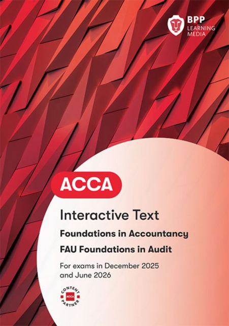 Cover for BPP Learning Media · FIA Foundations in Audit (International) FAU INT: Interactive Text (Taschenbuch) (2025)