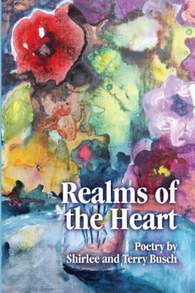 Cover for Shirlee Busch · Realms of the heart (Paperback Book) (2015)