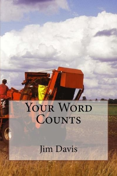 Cover for Jim L Davis · Your Word Counts (Taschenbuch) (2015)