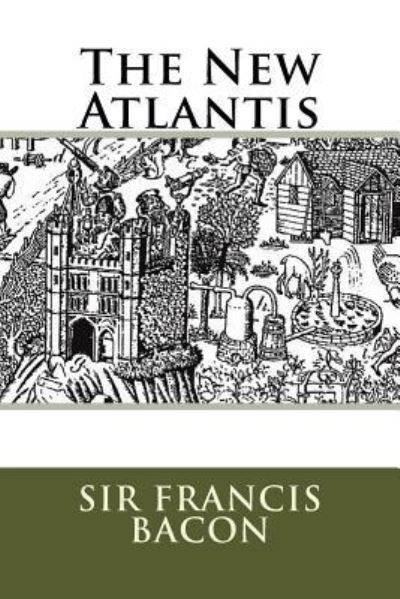 Cover for Sir Francis Bacon · The New Atlantis (Paperback Book) (1901)