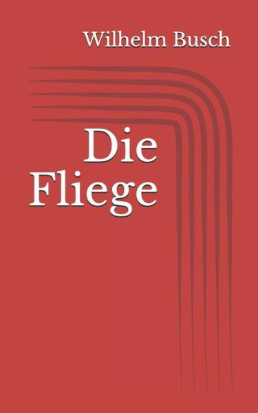 Cover for Wilhelm Busch · Die Fliege (Paperback Book) (2017)