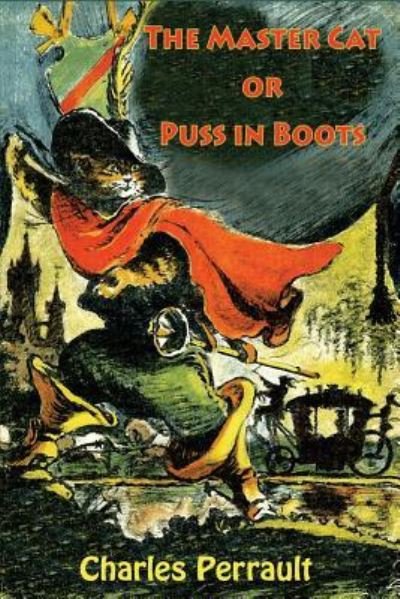 Cover for Charles Perrault · The Master Cat or Puss in Boots (Pocketbok) (2016)