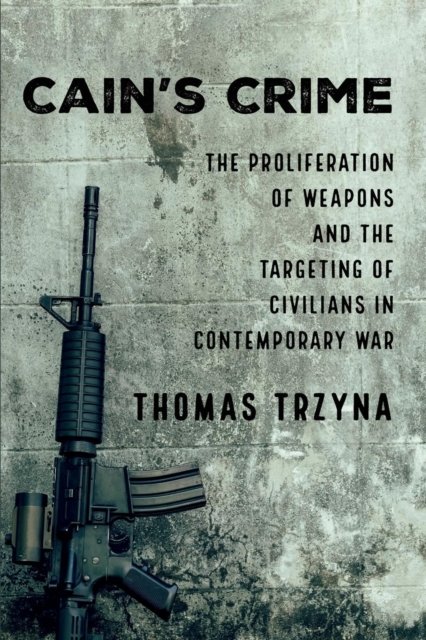 Cover for Thomas Trzyna · Cain's Crime (Book) (2018)