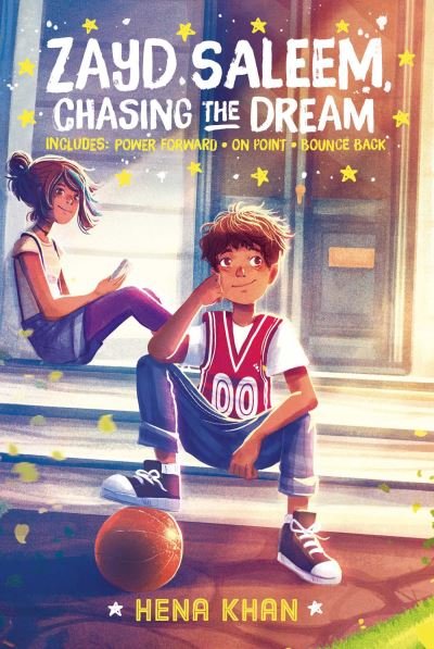 Cover for Hena Khan · Zayd Saleem, Chasing the Dream: Power Forward; On Point; Bounce Back - Zayd Saleem, Chasing the Dream (Paperback Book) [Bind-Up edition] (2020)