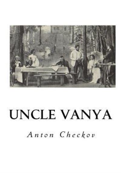 Cover for Anton Checkov · Uncle Vanya (Paperback Book) (2016)