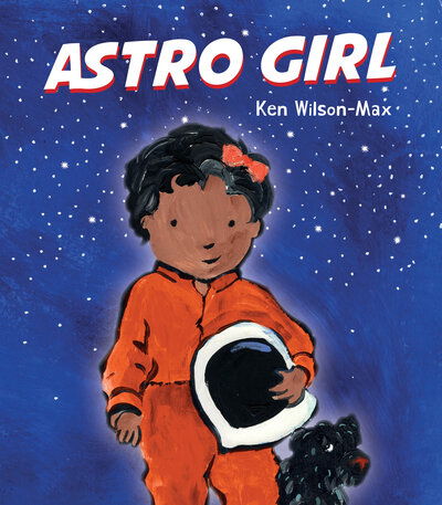 Cover for Ken Wilson-Max · Astro Girl (Bok) (2019)