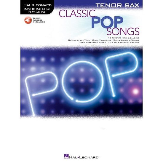 Cover for Hal Leonard Publishing Corporation · Classic Pop Songs (Tenor Saxophone) (Paperback Book) (2017)