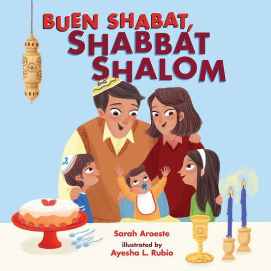 Cover for Sarah Aroeste · Buen Shabat, Shabbat Shalom (Book) (2020)