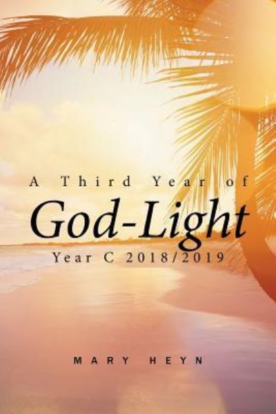 Cover for Mary Heyn · A Third Year of God-Light (Taschenbuch) (2018)