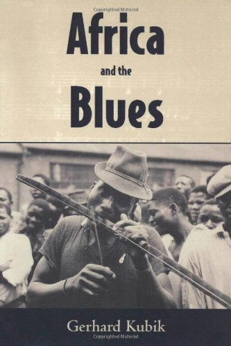 Cover for Gerhard Kubik · Africa and the Blues (American Made Music) (Paperback Book) (1999)