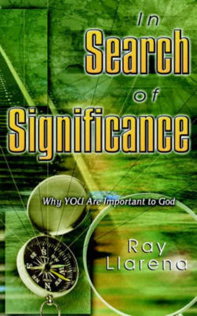 Cover for Ray Llarena · In Search of Significance (Taschenbuch) (2006)