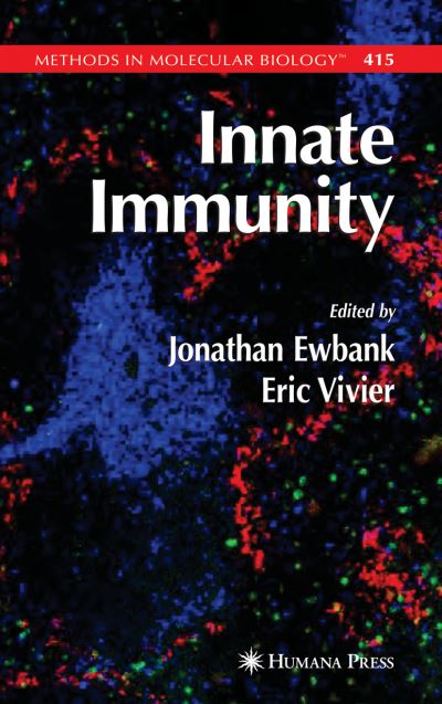 Cover for Jonathan Ewbank · Innate Immunity - Methods in Molecular Biology (Hardcover Book) [2008 edition] (2007)