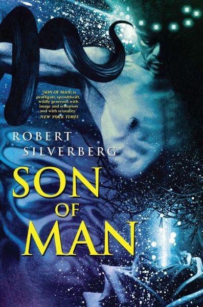 Cover for Robert Silverberg · Son of Man (Paperback Book) (2008)