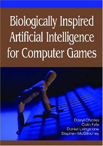 Cover for Darryl Charles · Biologically Inspired Artificial Intelligence for Computer Games (Hardcover Book) (2011)