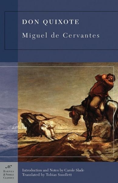 Don Quixote - Miguel De Cervantes - Books - Barnes & Noble Inc - 9781593080464 - April 25, 2004
