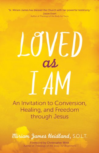 Cover for Miriam James Heidland · Loved As I Am: an Invitation to Conversion, Healing, and Freedom Through Jesus (Paperback Book) (2014)