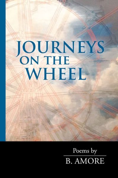 Cover for B Amore · Journeys on the Wheel - VIA Folios (Paperback Book) (2020)