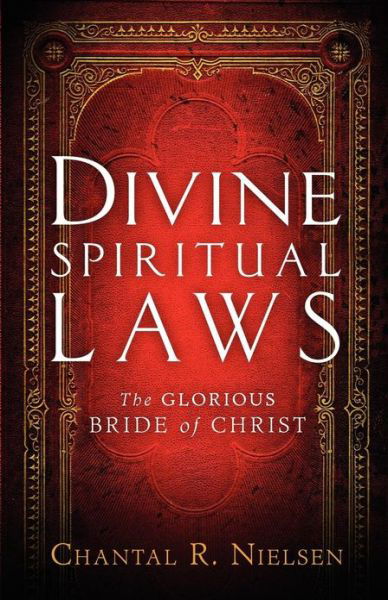 Cover for Chantal R. Nielsen · Divine Spiritual Laws (Taschenbuch) (2012)