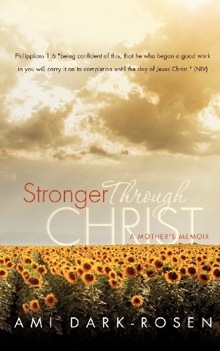 Cover for Ami Dark-rosen · Stronger Through Christ (Innbunden bok) (2012)
