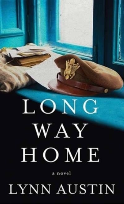 Cover for Lynn Austin · Long Way Home (Book) (2022)