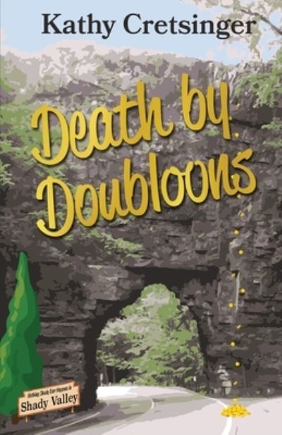 Cover for Kathy Cretsinger · Death by Doubloons (Book) (2022)