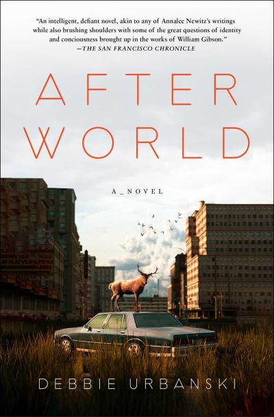 Debbie Urbanski · After World: A Novel (Paperback Book) (2024)