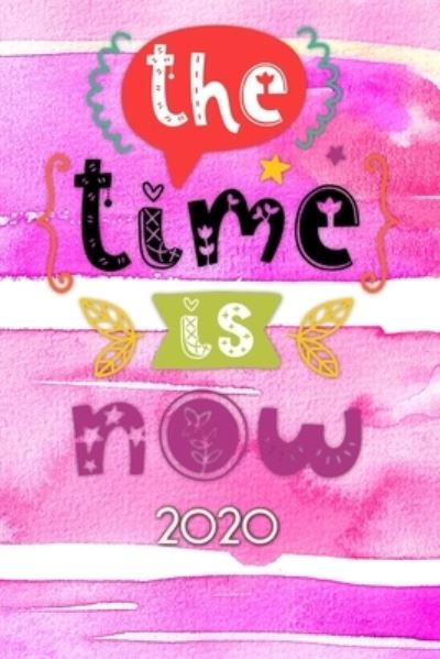 Cover for Andreas Reinke · The Time is now 2020 (Paperback Book) (2019)