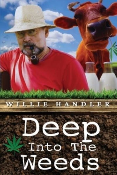 Cover for Black Rose Writing · Deep Into the Weeds (Paperback Book) (2022)