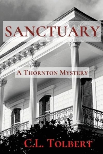 Cover for C. L. Tolbert · Sanctuary (Buch) (2022)