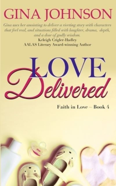 Cover for Gina Johnson · Love Delivered (Paperback Book) (2019)