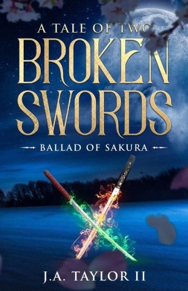 Cover for John Taylor · A Tale of Two Broken Swords (Paperback Book) (2019)