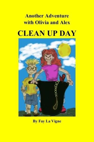 Cover for Fay La Vigne · Clean Up Day (Pocketbok) (2018)