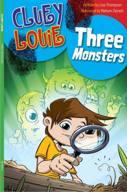 Cover for Lisa Thompson · Three Monsters - Sparklers Cluey Louie (Paperback Book) (2017)