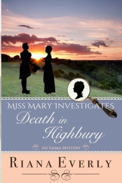 Death in Highbury - Riana Everly - Livros - Bay Crest Press - 9781777150464 - 28 de fevereiro de 2021