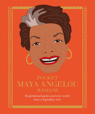 Cover for Hardie Grant Books · Pocket Maya Angelou Wisdom: Inspirational Quotes and Wise Words From a Legendary Icon - Pocket Wisdom (Gebundenes Buch) (2019)