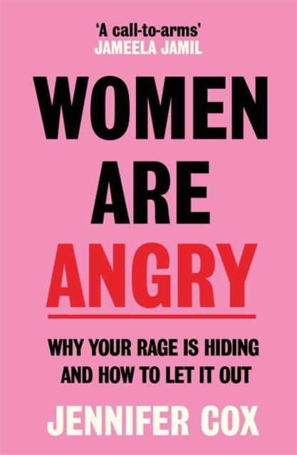 Cover for Jennifer Cox · Women Are Angry: The Times Self-Help Book of the Year 2024 (Paperback Book) (2025)