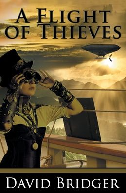 Cover for David Bridger · A Flight of Thieves (Paperback Book) (2019)