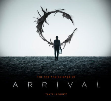 The Art and Science of Arrival - Tanya Lapointe - Bøger - Titan Books Ltd - 9781789098464 - 6. september 2022