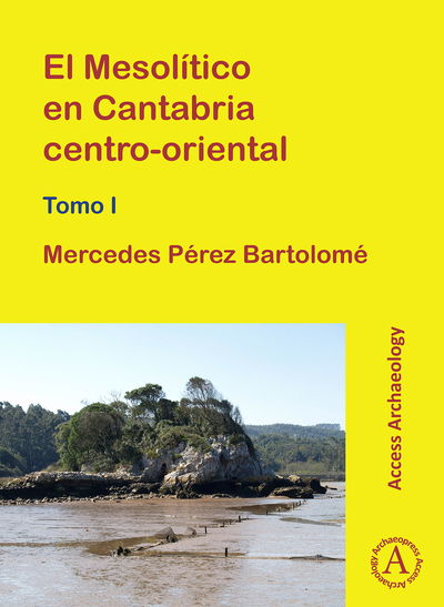 Cover for Mercedes Perez Bartolome · El Mesolitico en Cantabria centro-oriental (Paperback Book) (2019)