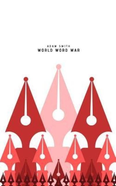 Cover for Adam Smith · World Word War (Paperback Bog) (2019)