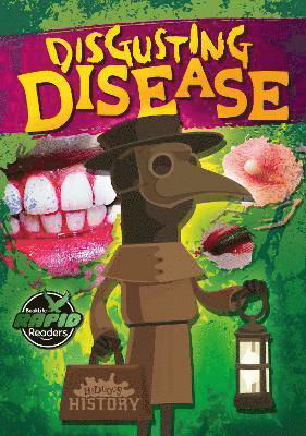 Cover for William Anthony · Disgusting Disease - Hideous History (Paperback Bog) (2023)