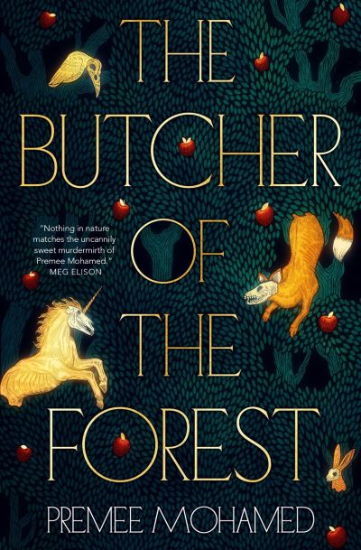 Cover for Premee Mohamed · The Butcher of the Forest (Paperback Book) (2025)