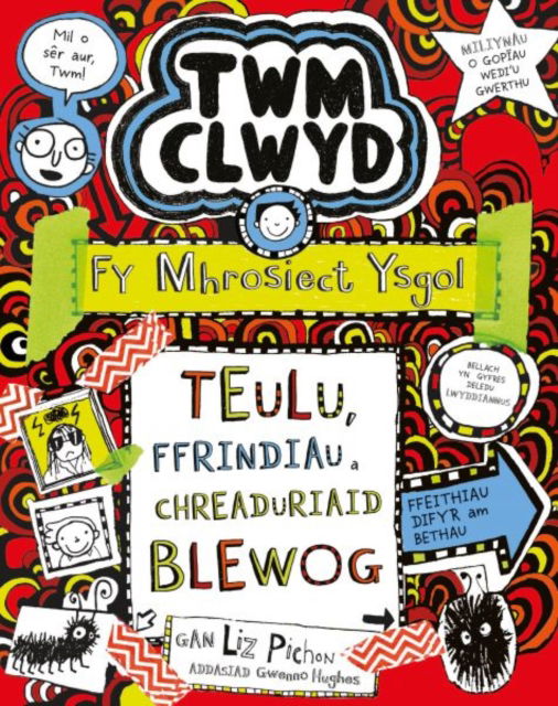 Cover for Liz Pichon · Twm Clwyd: 11. Fy Mhrosiect Ysgol - TEULU, FFRINDIAU A CHREADURIAID BLEWOG (Paperback Book) (2025)