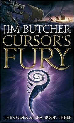 Cover for Jim Butcher · Cursor's Fury: The Codex Alera: Book Three - Codex Alera (Paperback Bog) (2009)