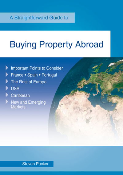 Steven Packer · Buying Property Abroad: Revised Edition 2019 (Pocketbok) (2019)