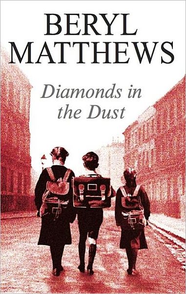 Cover for Beryl Matthews · Diamonds in the Dust (Paperback Book) (2008)