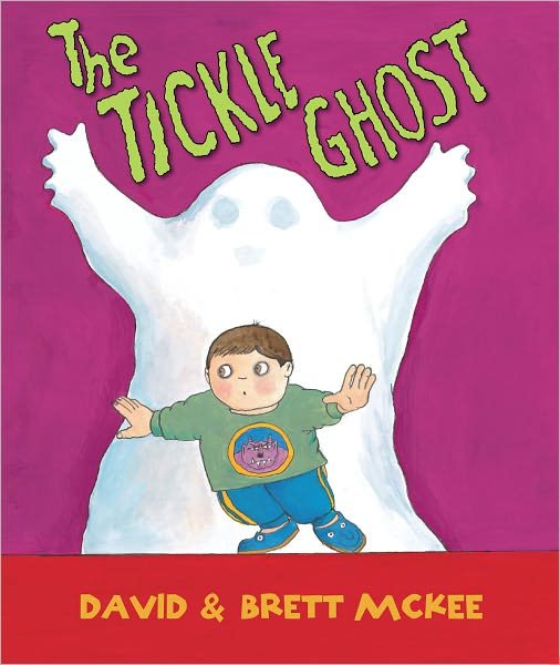 Cover for David McKee · The Tickle Ghost (Hardcover bog) (2011)